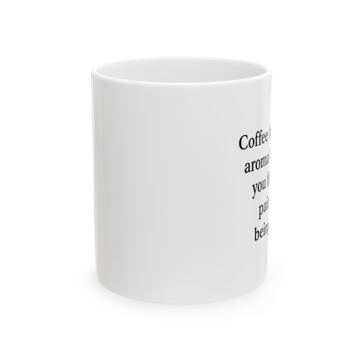 Funny Coffee Unique Aroma Pun Mug - alternate angle 1, merchandise