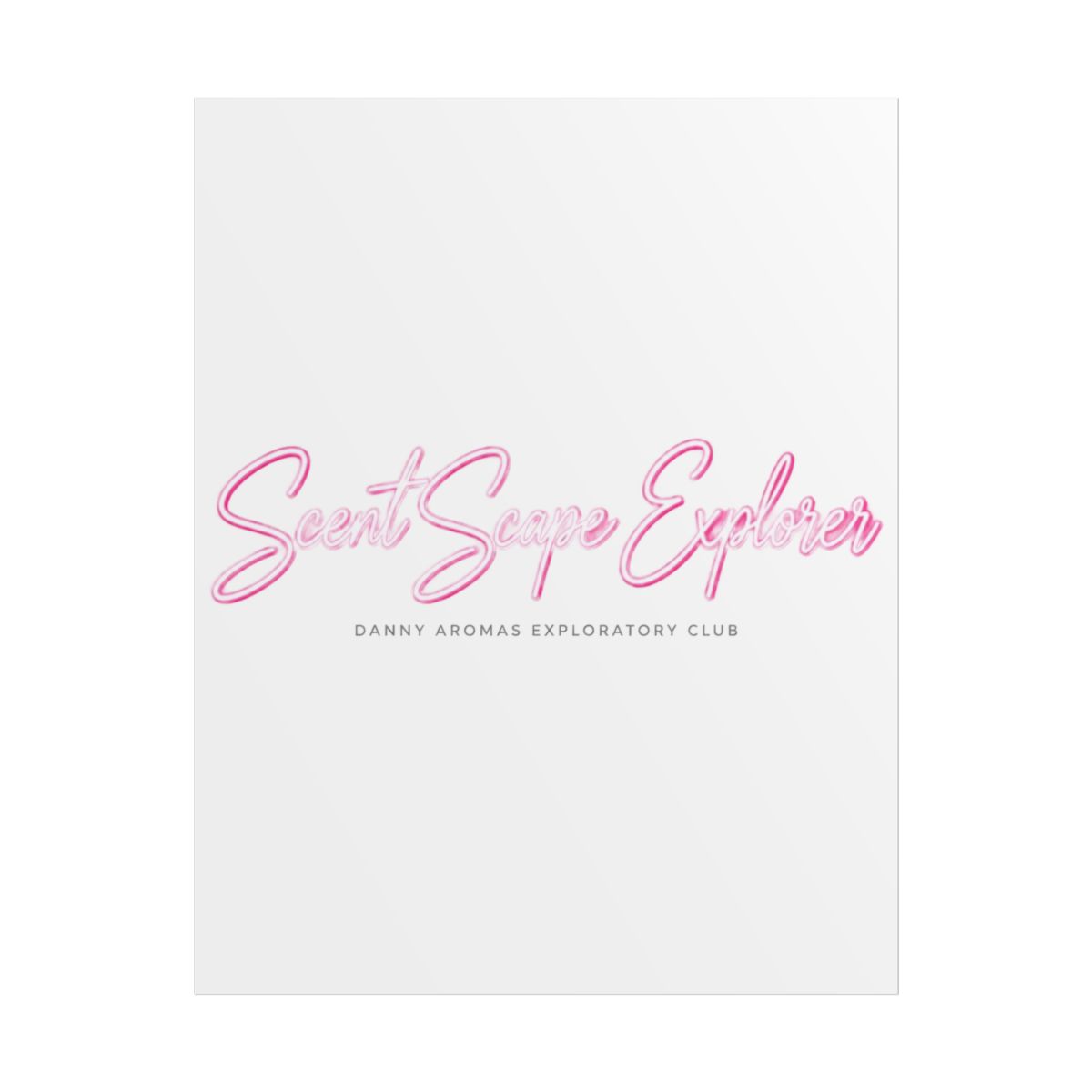 Danny Aromas "Scent Scape Explorer" Poster